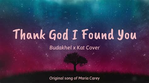 thank god i found you lyrics|thank god i found you lyrics budakhel.